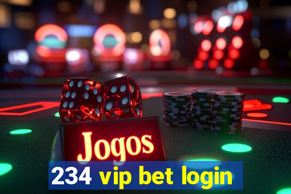 234 vip bet login